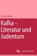 Kafka : Literatur und Judentum / Giuliano Baioni ; aus dem Italienischen von Gertrud Billen und Josef Billen.