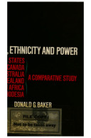 Race, ethnicity and power : a comparative study / Donald G. Baker.