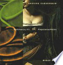 Quoting Caravaggio : contemporary art, preposterous history.