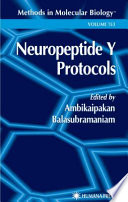 Neuropeptide Y Protocols edited by Ambikaipakan Balasubramaniam.