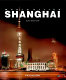 Shanghai / Alan Balfour, Zheng Shiling.