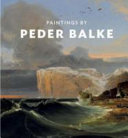 Paintings / by Peder Balke, edited by Kate Bell.