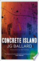 Concrete island / J.G. Ballard.