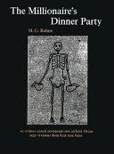 The millionaire's dinner party : an adaptation of the 'Cena Trimalchionis' of Petronius / by M.G. Balme.