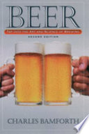 Beer : tap into the art and science of brewing.