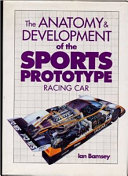 The anatomy & development of the sports prototype racing car.