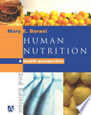 Human nutrition a health perspective / Mary E. Barasi ; illustrations by Megan Morris.