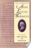 The poems of Anna Letitia Barbauld / Anna Letitia Barbauld ; edited by William McCarthy and Elizabeth Kraft.