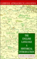 The English language : a historical introduction / Charles Barber.