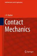 Contact mechanics / J.R. Barber.