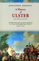 A history of Ulster / Jonathan Bardon.