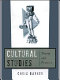 Cultural studies : theory and practice / Chris Barker ; with a foreword by Paul Willis.