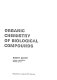 Organic chemistry of biological compounds / (by) Robert Barker.