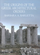 The Origins of the Greek architectural orders.