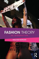 Fashion theory : an introduction / Malcolm Barnard.