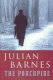 The porcupine / Julian Barnes.