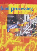 Food processing / Anne Barnett.