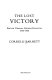 The lost victory : British dreams, British realities, 1945-1950 / Correlli Barnett.