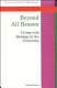 Beyond all reason : living with ideology in the university / Ronald Barnett.