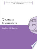 Quantum information Stephen M. Barnett.