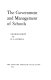 The government and management of schools / (by) George Baron and D.A. Howell.
