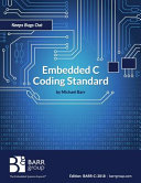 Embedded C coding standard / by Michael Barr.