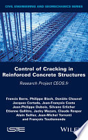 Control of cracking in reinforced concrete structures : research project CEOS.fr / Francis Barre [and thirteen others].