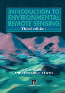 Introduction to environmental remote sensing / Eric C. Barrett and L. F. Curtis.