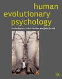 Human evolutionary psychology / by Louise Barrett, Robin Dunbar, John Lycett.