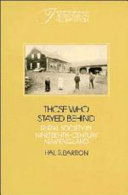 Those who stayed behind : rural society in nineteenth-century New England / Hal S. Barron.