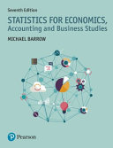 Statistics for economics, accounting and business studies / Michael Barrow.