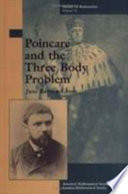 Poincaré and the three body problem / June Barrow-Green.
