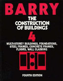The construction of buildings / R. Barry