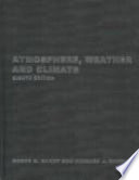 Atmosphere, weather and climate Roger G. Barry and Richard J. Chorley.
