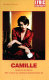Camille : after La Dame aux Camelias by Alexandre Dumas fils / adapted by Neil Bartlett.