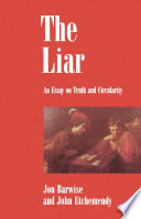 The liar : an essay on truth and circularity / Jon Barwise and John Etchemendy.