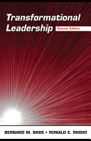 Transformational leadership / Bernard M. Bass, Ronald E. Riggio.