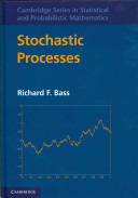 Stochastic processes / Richard F. Bass.