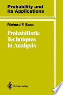 Probabilistic techniques in analysis / Richard F. Bass.