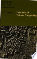 Principles of polymer morphology / D.C. Bassett.