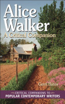 Alice Walker : a critical companion / Gerri Bates.