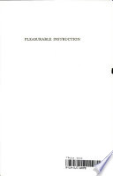 Pleasurable instruction : form and convention in eighteenth-century travel literature / by Charles L. Batten, Jr.