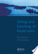 Silting and desilting of reservoirs / Dan G. Batuca & Jan M. Jordaan (Jr).