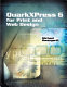 QuarkXpress 6 for print and Web design / Michael Baumgardt.