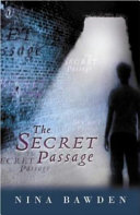 The secret passage / [by] Nina Bawden.
