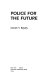 Police for the future / David H. Bayley.
