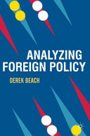 Analyzing foreign policy / Derek Beach.