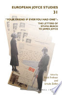 "Your friend if ever you had one" the letters of Sylvia Beach to James Joyce / edited by Ruth Frehner, Ursula Zeller.