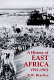 A history of East Africa, 1592-1902 / R.W. Beachey.