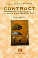 Contract : cases and materials / H.G. Beale, W.D. Bishop, M.P. Furmston.